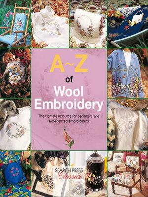 cover image of A–Z of Wool Embroidery